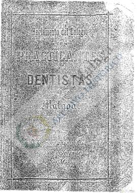Reglamento de Practicantes y Dentista de Málaga (fotocopia) 18970329